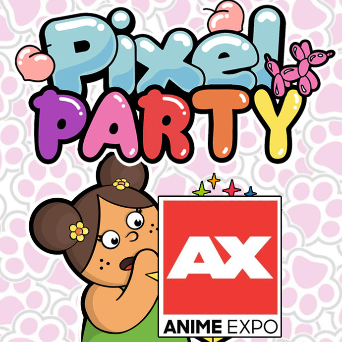 PICKAPARTY AT ANIME EXPO (JUL 4th - 7th)